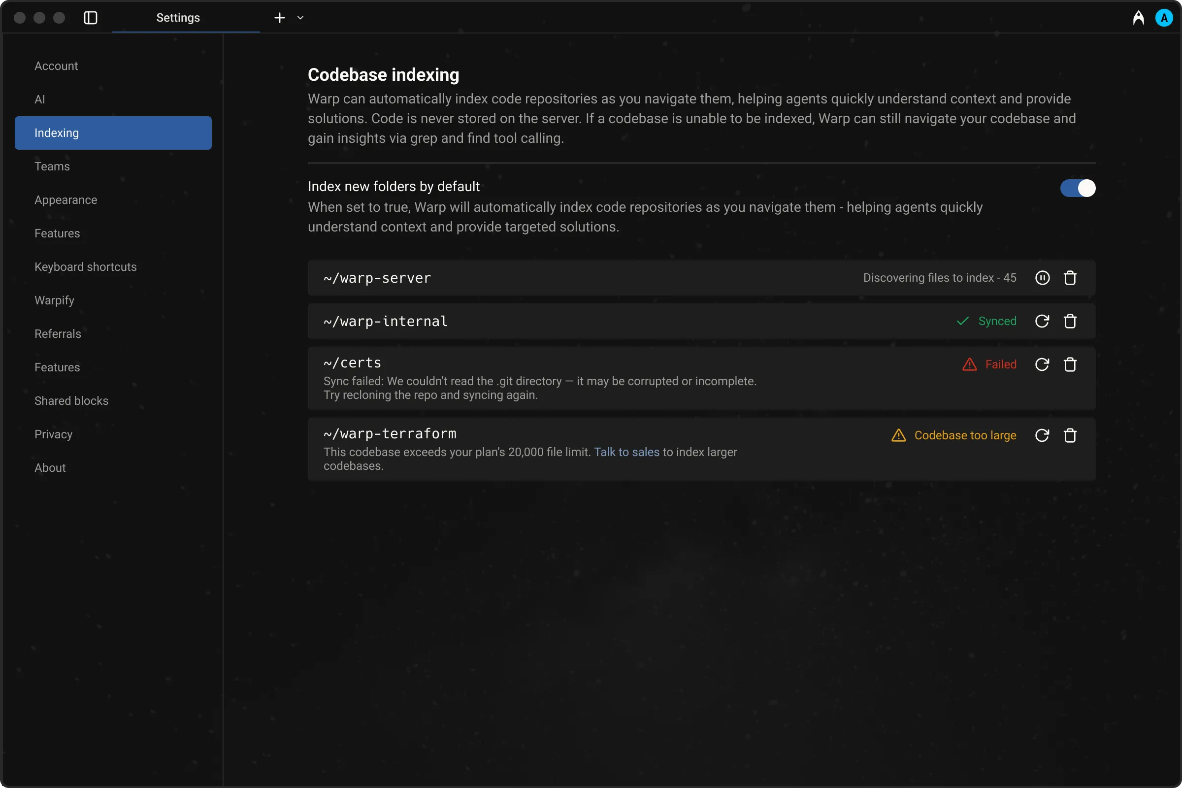 View and manage the indexing status of your codebases in Warp. Easily see which projects are synced, in progress, or require attention.